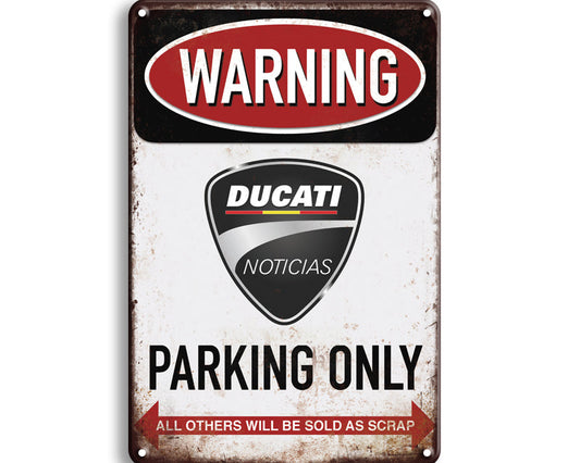 Metalen wandbord | Warning | Ducati parking only |