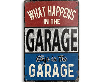 Metalen wandbord | What happens in the garage stays in the garage |