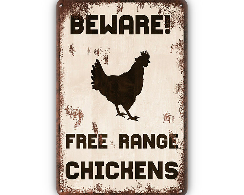 Metalen wandbord | Beware! | Free range chickens |