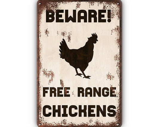 Metalen wandbord | Beware! | Free range chickens |