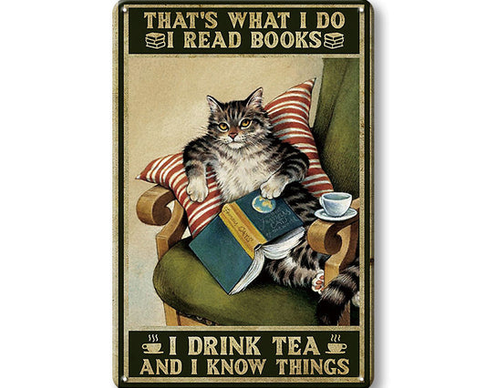 Metalen wandbord | I read books | I drink tea | And I know things |