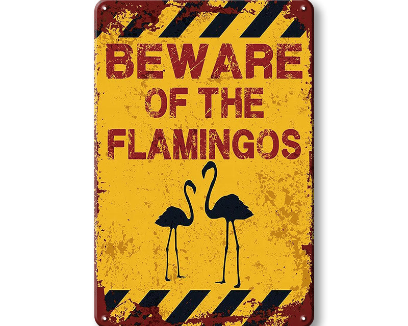 Metalen wandbord | Beware of the flamingos |