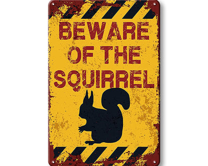 Metalen wandbord | Beware of the squirrel |