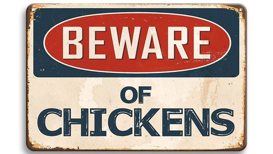 Metalen wandbord | Beware of chickens |