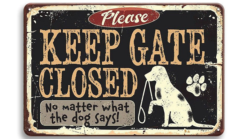 Metalen wandbord | Keep gate closed |