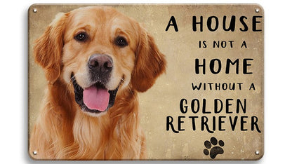 Metalen wandbord | A house is not a home without a golden retriever |