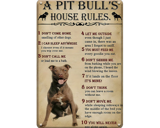Metalen wandbord | A pitt bull's house rules |