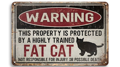Metalen wandbord | Warning | This property is protected by a highly trained fat cat |