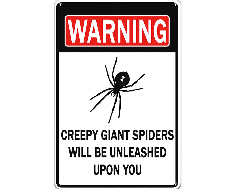 Metalen wandbord | Warning | Creepy giant spiders will be unleashed upon you |