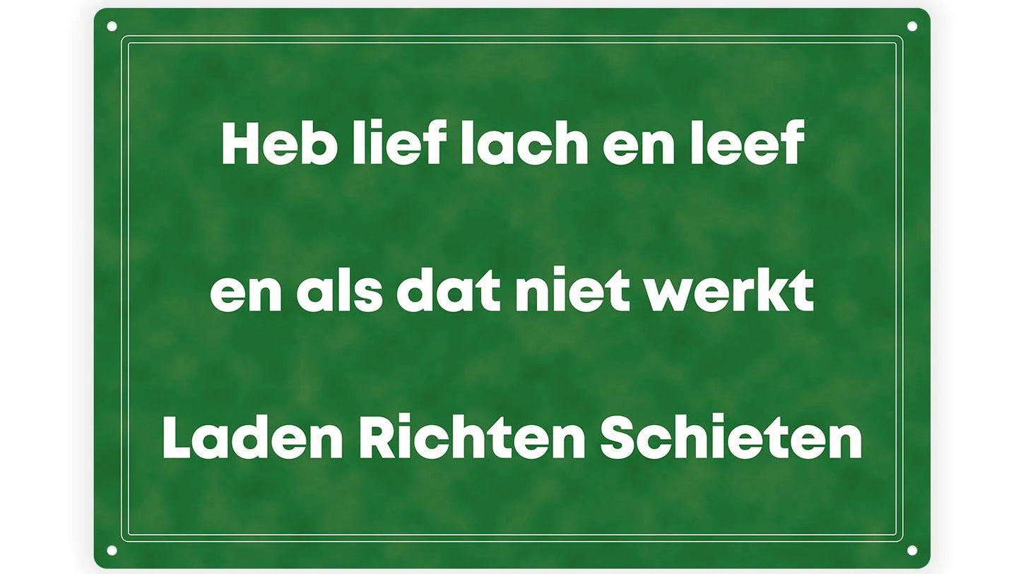 Metalen wandbord | Heb lief lach en leef |
