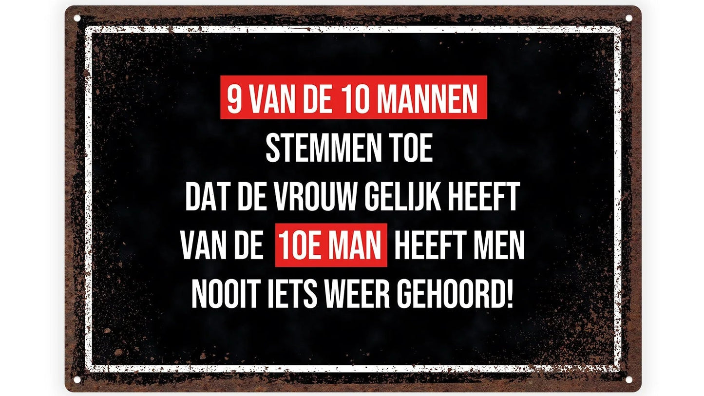 Metalen wandbord | 9 van de 10 mannen |