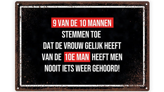 Metalen wandbord | 9 van de 10 mannen |