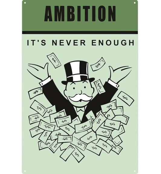 Metalen wandbord | Monopoly | Ambition, it's never enough |