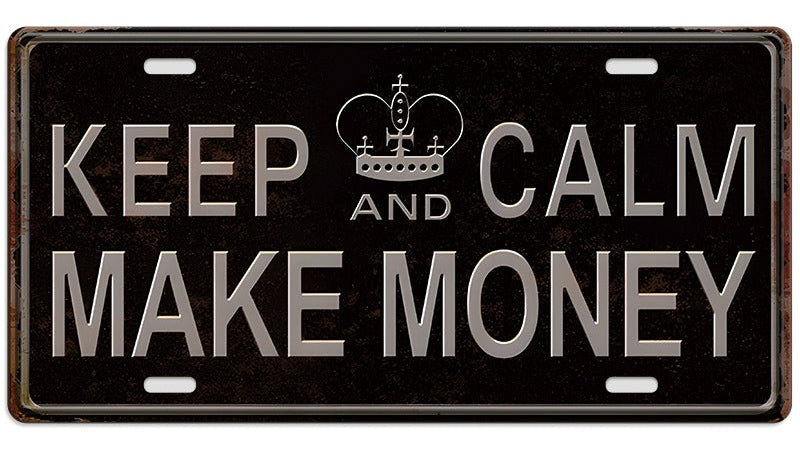 Metalen wandbord | Keep calm and make money | Kentekenplaat | 15x30cm |