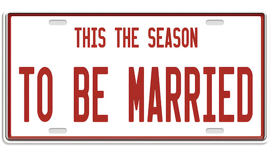 Metalen wandbord | This the season to be married | Kentekenplaat | 15x30cm |