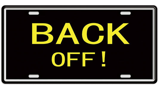 Metalen wandbord | Back off! | Kentekenplaat | 15x30cm |