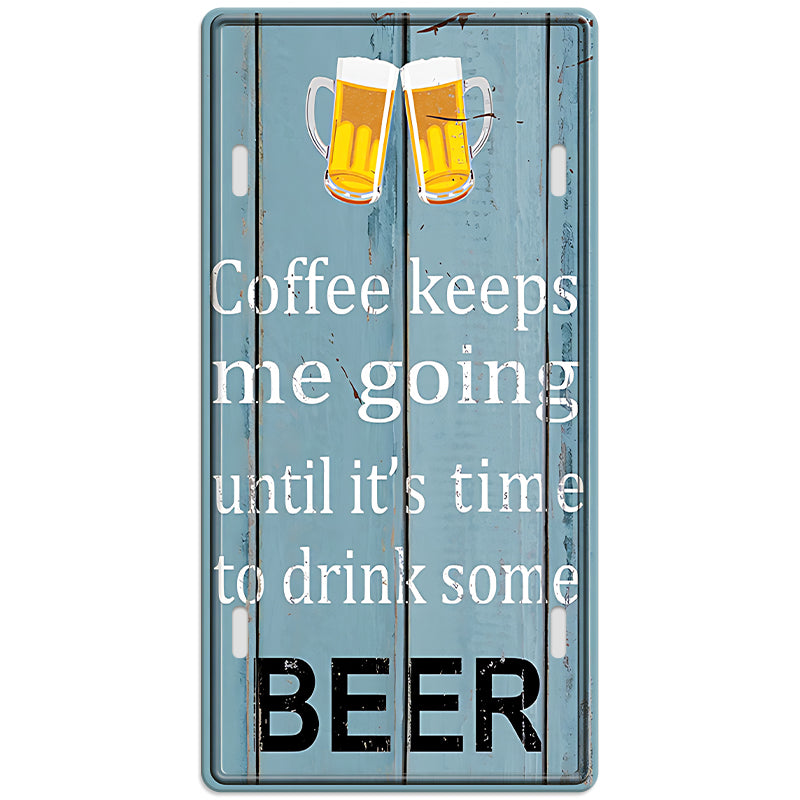 Metalen wandbord | Coffee keeps me going | Kentekenplaat | 30x15cm |