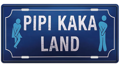 Metalen wandbord | Pipi kaka land | Kentekenplaat | 15x30cm |