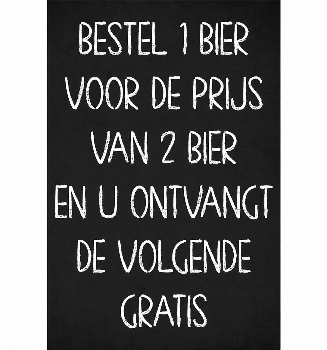 Metalen wandbord | Bestel 1 bier voor de prijs van 2 bier |