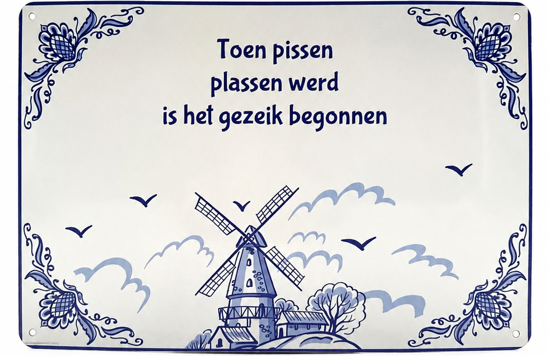 Metalen wandbord | Toen pissen plassen werd, is het gezeik begonnen |