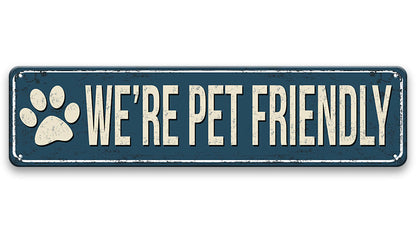 Metalen wandbord | We're pet friendly | Kentekenplaat | 10x40cm |