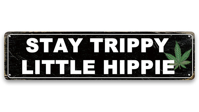 Metalen wandbord | Stay trippie little hippie | Kentekenplaat | 10x40cm |