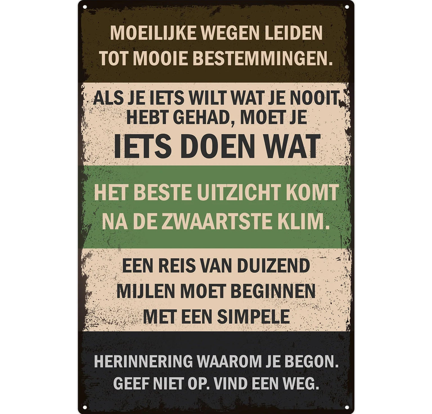 Metalen wandbord | Moeilijke wegen leiden tot mooie bestemmingen |