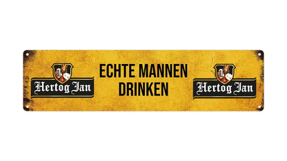 Metalen wandbord | Echte mannen drinken Hertog Jan | Kentekenplaat | 10x40cm |