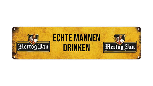 Metalen wandbord | Echte mannen drinken Hertog Jan | Kentekenplaat | 10x40cm |
