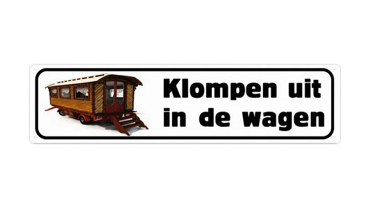 Metalen wandbord | Klompen uit in de wagen | Kentekenplaat | 10x40cm |