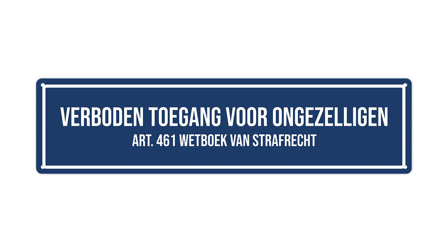 Metalen wandbord | Verboden toegang voor ongezelligen | Kentekenplaat | 10x40cm |