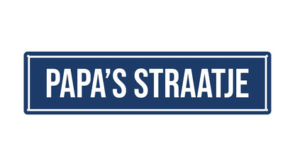 Metalen wandbord | Papa's straatje | Kentekenplaat | 10x40cm |