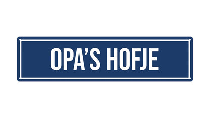 Metalen wandbord | Opa's hofje | Kentekenplaat | 10x40cm |