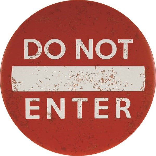 Metalen wandbord | Do not enter | 30CM | Rond |