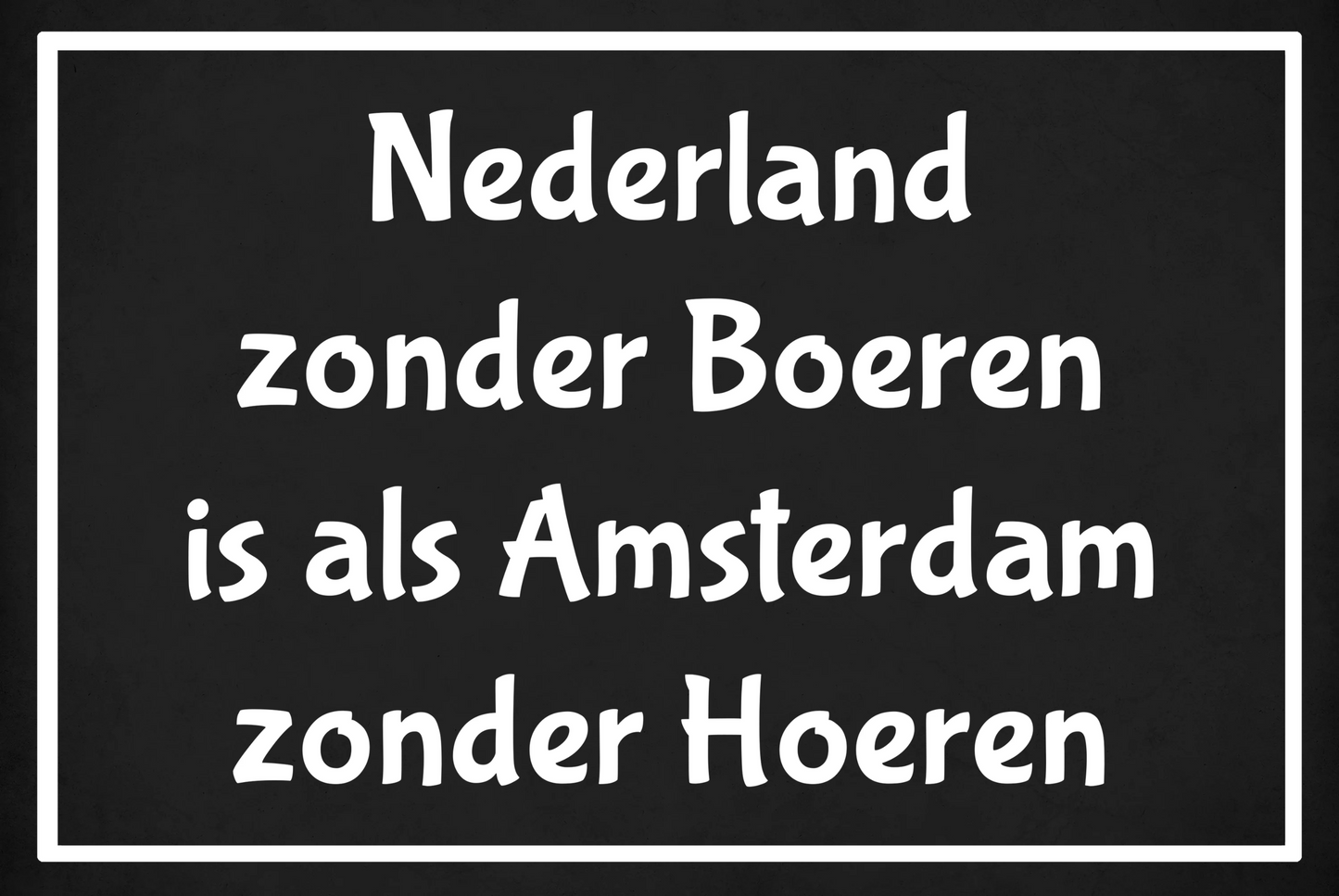 Metalen wandbord | Nederland zonder boeren |