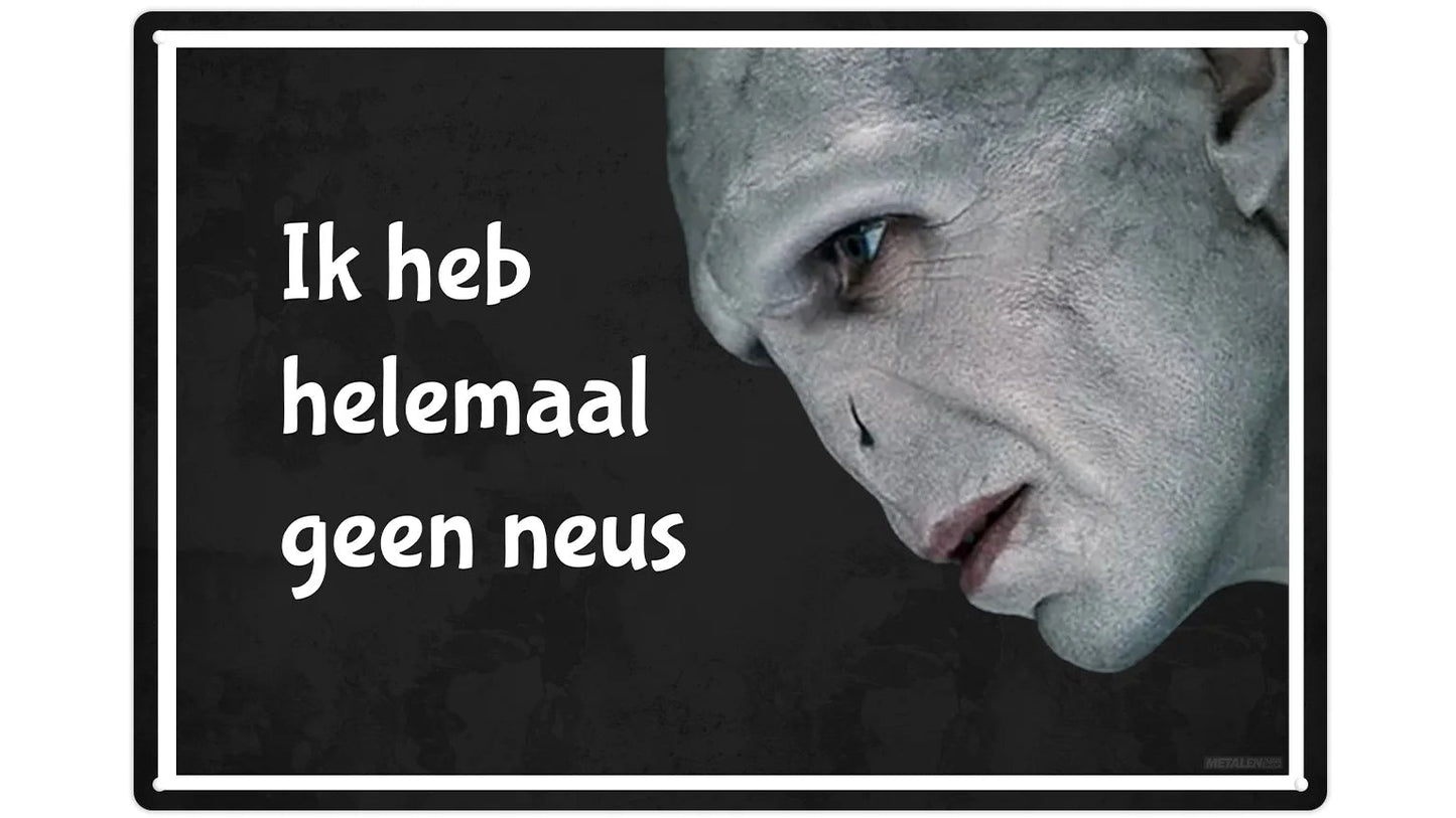 Metalen wandbord | Ik heb helemaal geen neus |