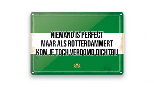 Metalen wandbord | Rotterdam | Niemand is perfect |