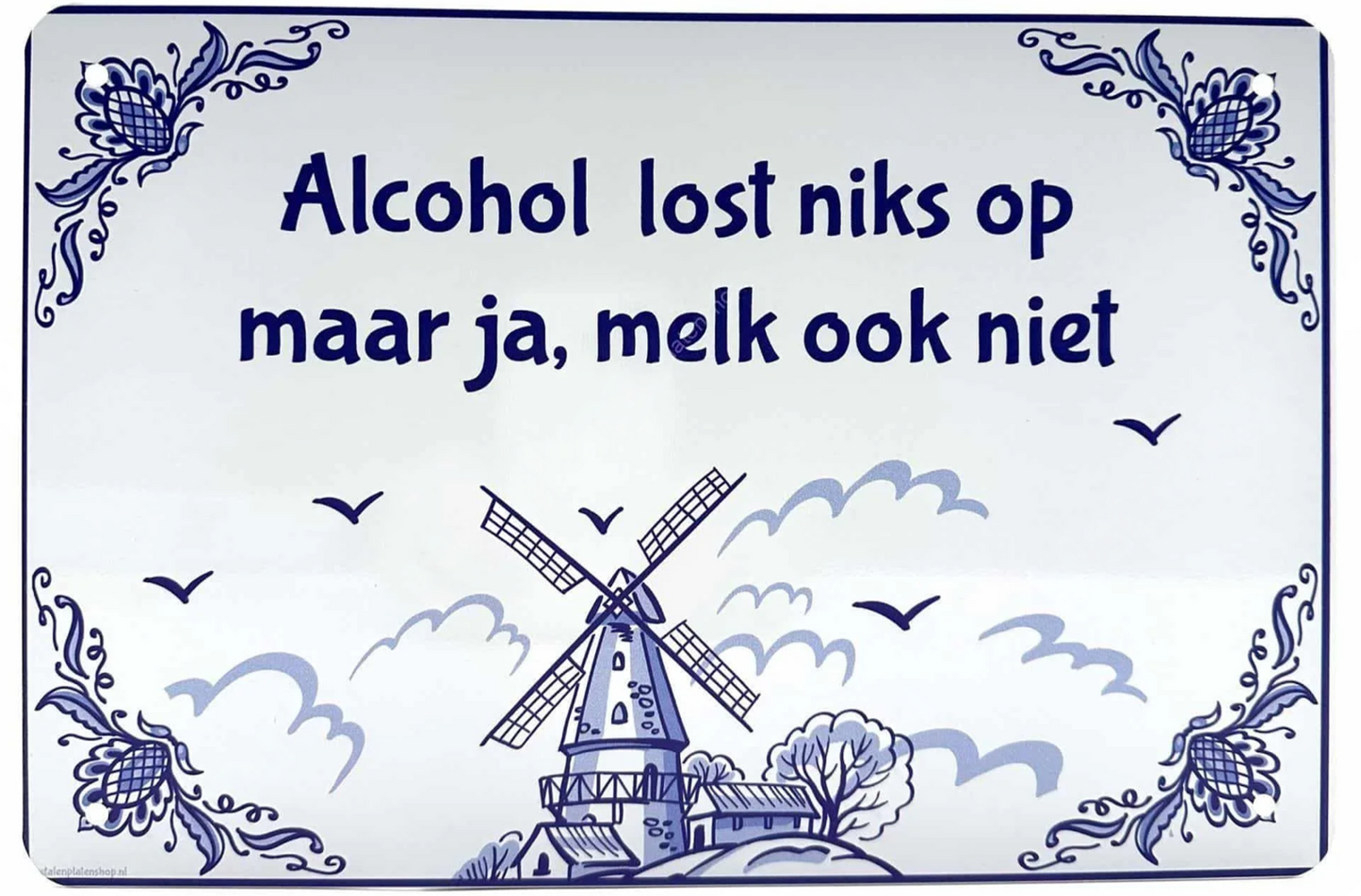 Metalen wandbord | Alcohol lost niks op |