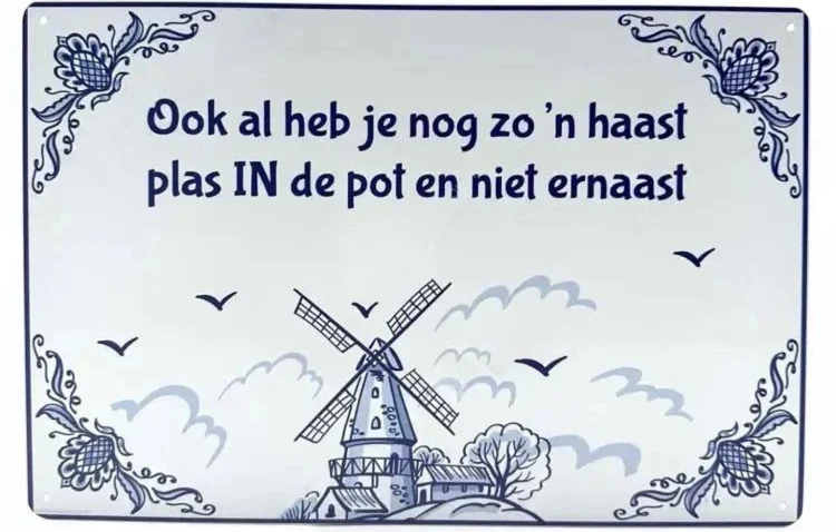 Metalen wandbord | Ook al heb je nog zo'n haast, plas IN de pot en niet ernaast |